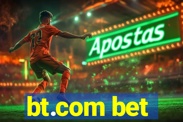 bt.com bet